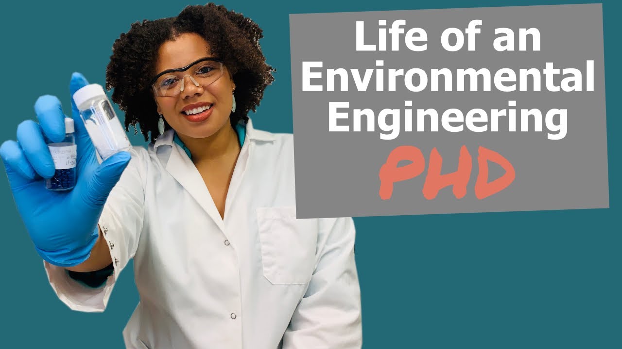 Getting a PhD in Environmental Engineering