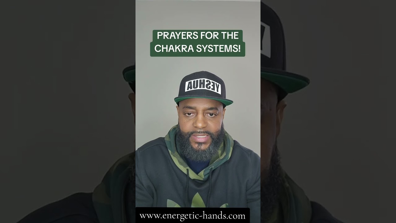 PRAYERS FOR THE CHAKRA SYSTEM!