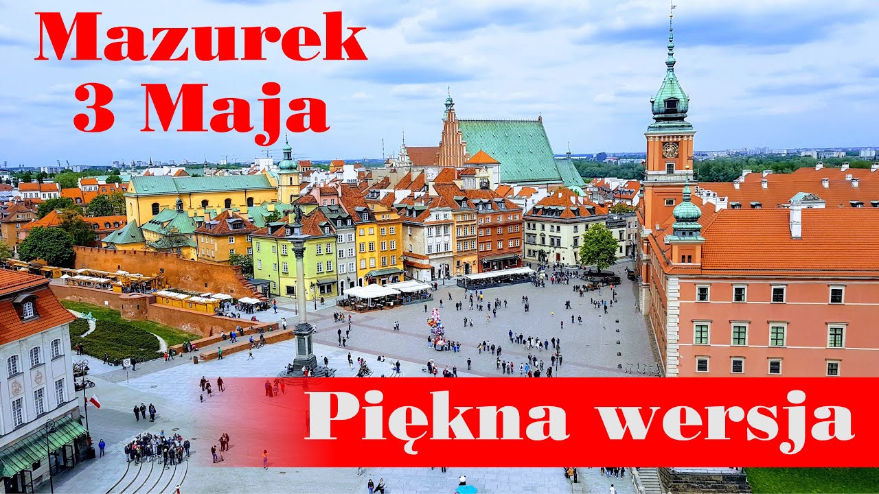 Witaj majowa jutrzenko - 