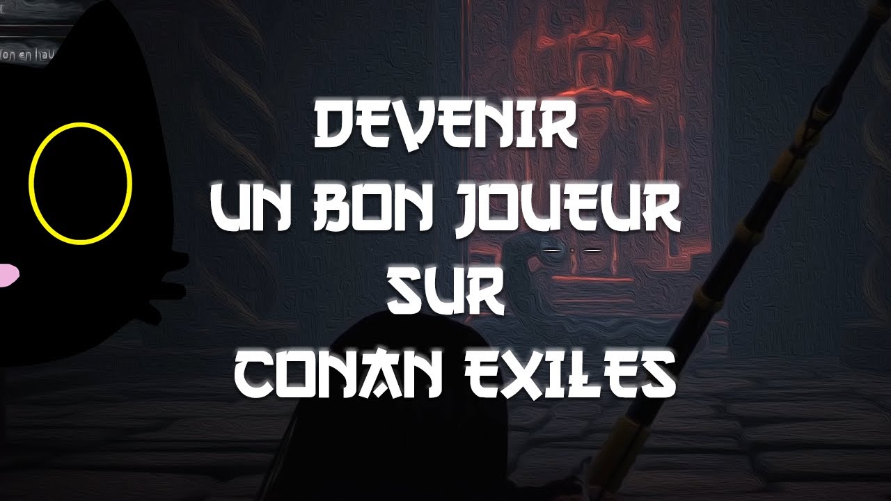 [GUIDE][FR][CONAN EXILES] LES BOSS ET LES ARMES LÉGENDAIRES #6