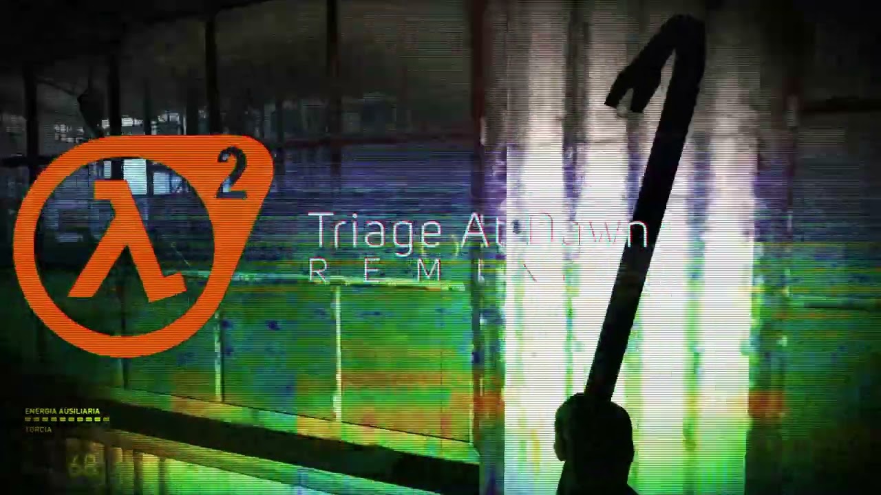 Triage At Dawn ||Remix|| (Half-Life 2)