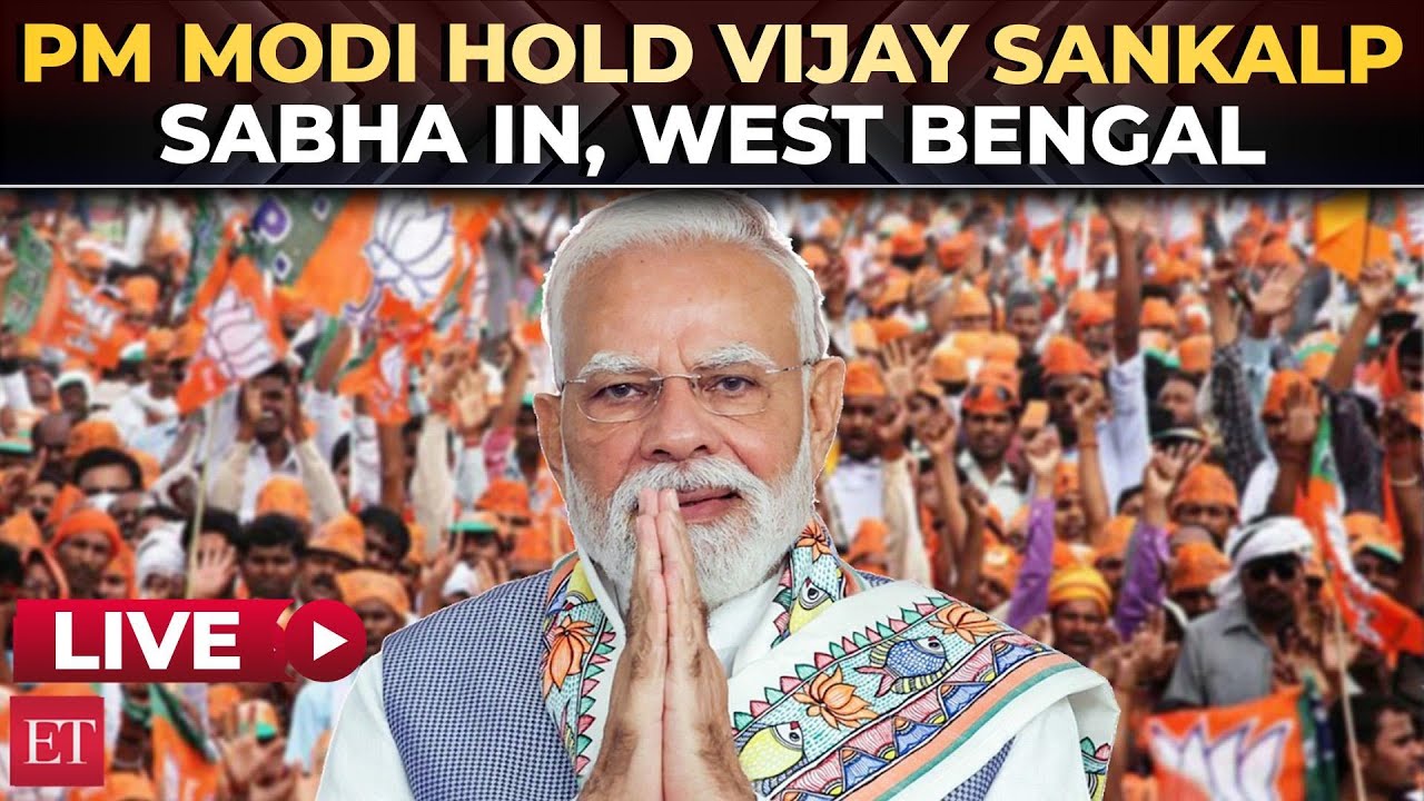 LIVE | PM Modi leads Vijay Sankalp Sabha in Dum Dum, West Bengal