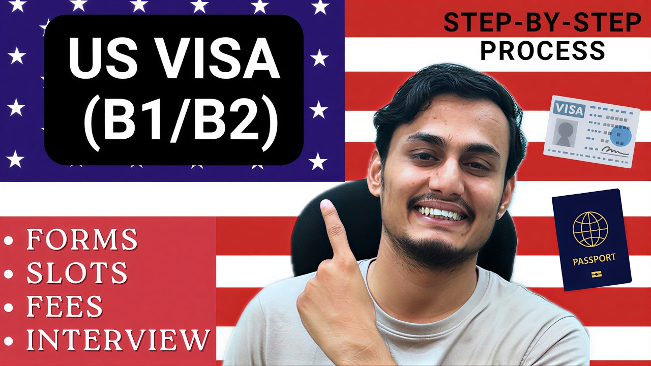 BEST Way to Get a US B1 B2 Visa in 2025? Step by Step Detailed Guide