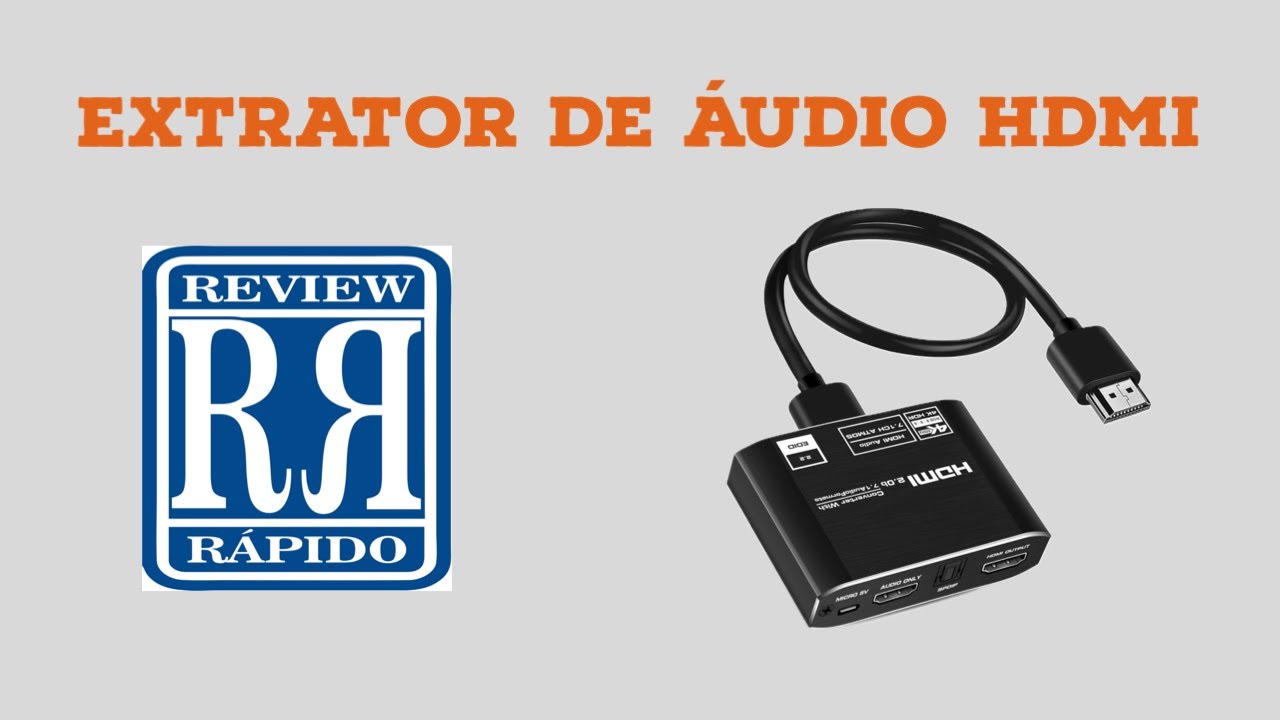 63 - Extrator Audio HDMI, Salvando seu receiver - Review Rápido