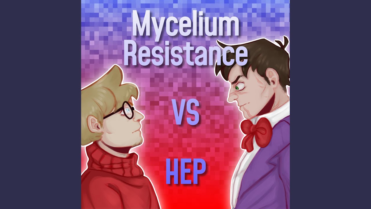 Mycelium Resistance VS HEP