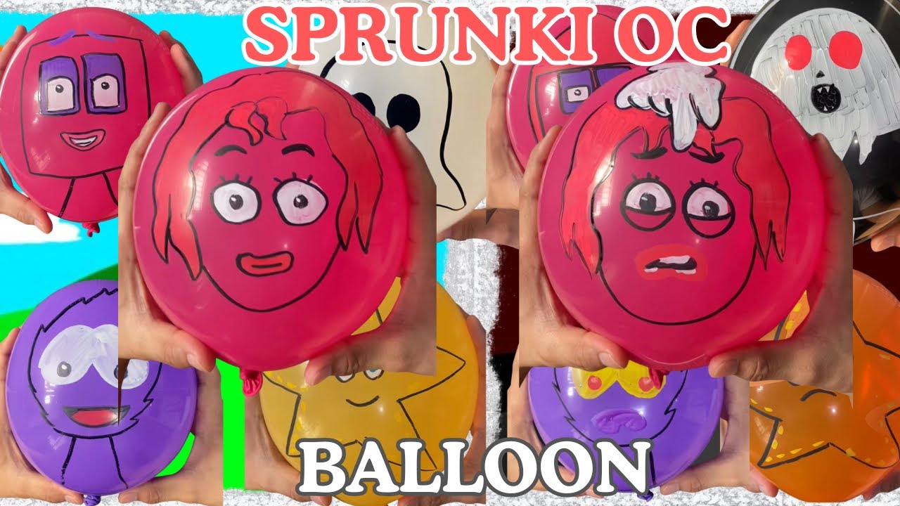 BALLOON Sprunki OC Compilation 2 (Ovy Oval, Ghost,Eighteen,Starfish,Fluffy) #sprunki #diyballoon