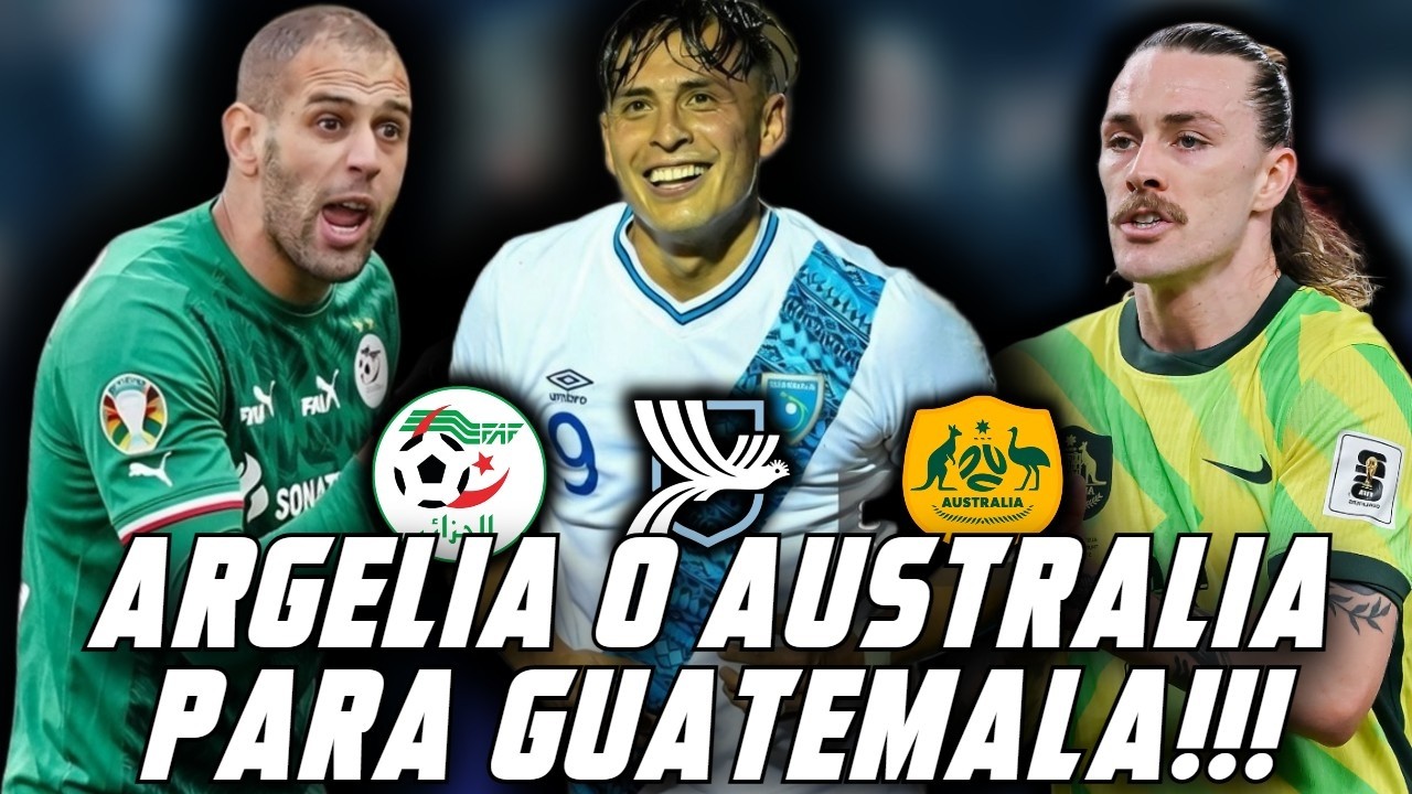 ¿ARGELIA O AUSTRALIA? ASI ESTA LASITUACION PARA AMISTOSOS MAS ADELANTE CON LA SELECCION