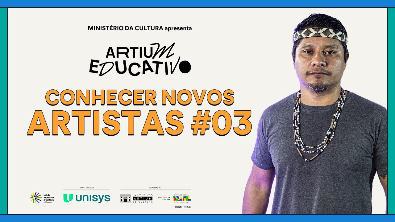 Conhecer novos artistas #03