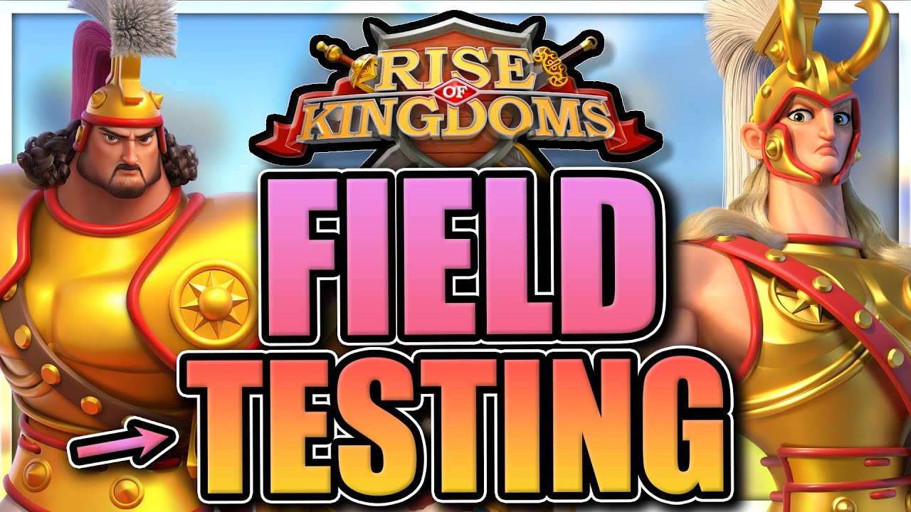 Open Field Testing [Achilles and Hector] Rise of Kingdoms