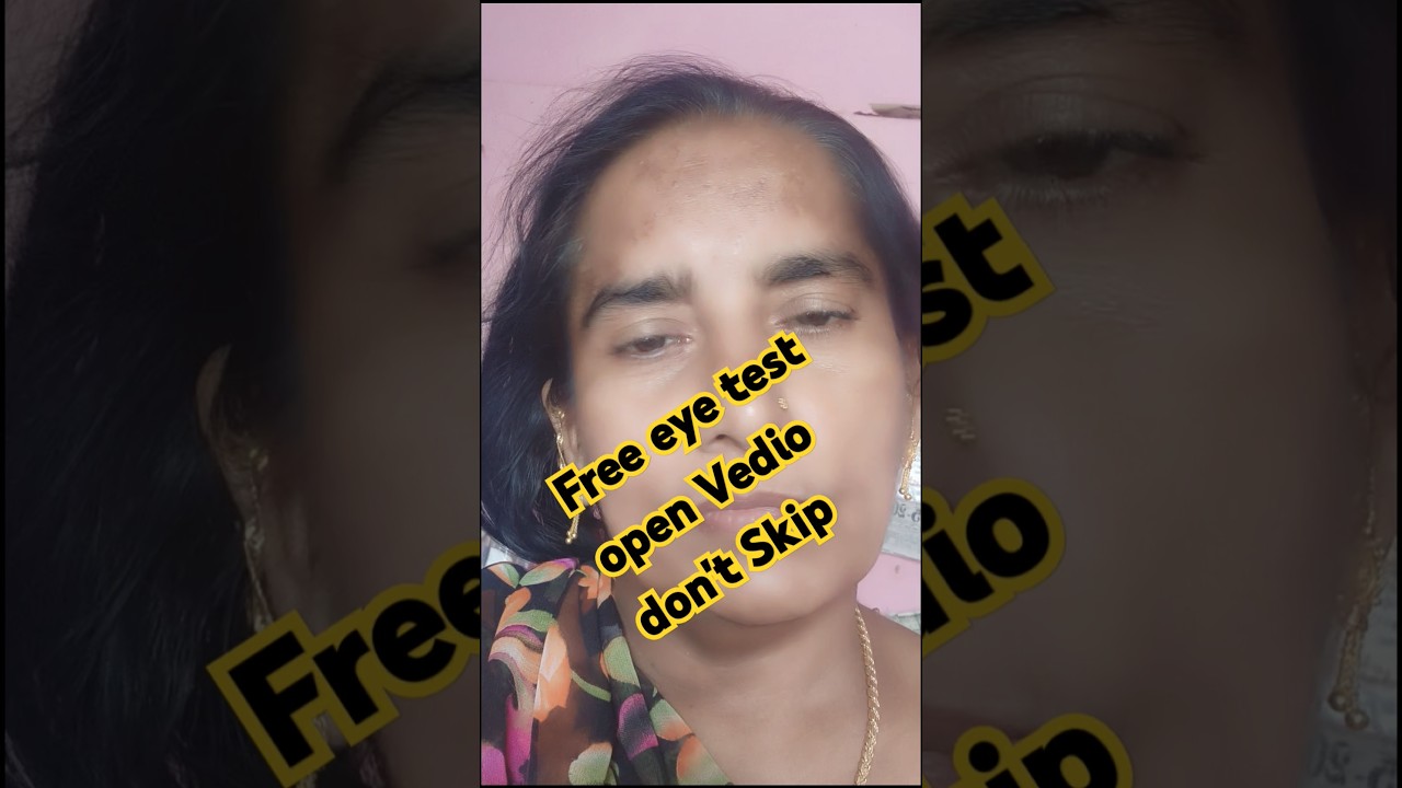 15 மே, 2025 free eye test , skip don,t Vedio 👀👀👀👀👀👀👀🥰
