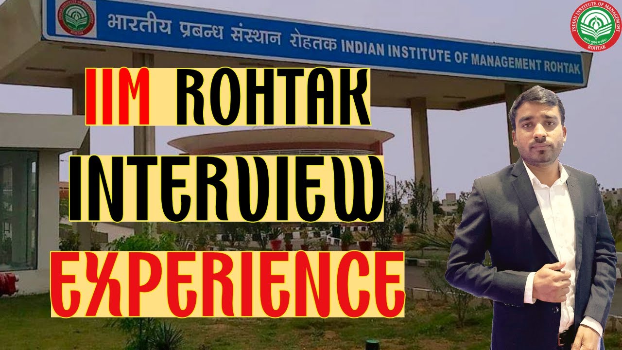 IIM Rohtak Interview Experience! IIM Interview | Sushant Singh
