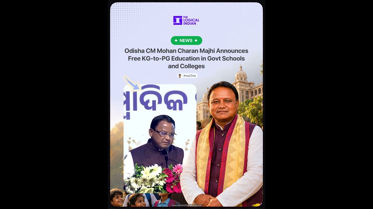 Odisha CM Mohan Charan Majhi Announces Free KG to PG Education in Govt Schools and Colleges