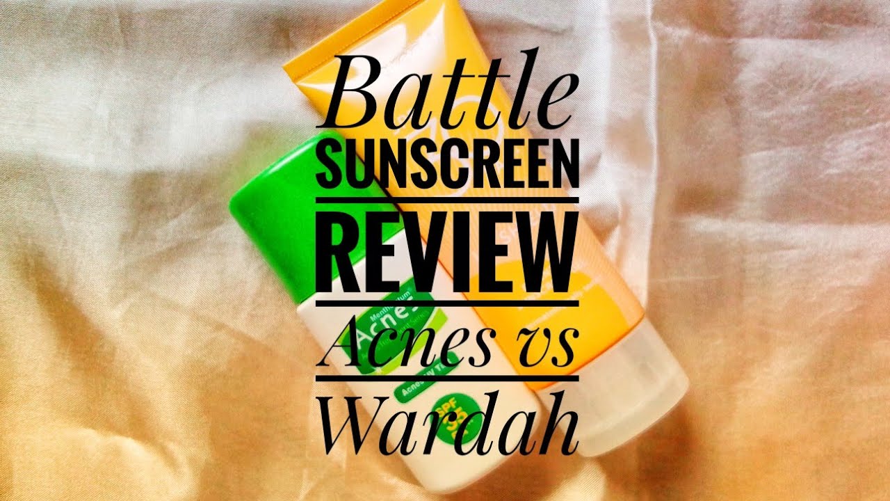 Battle Review: Sunscreen Acnes vs Wardah (Portrait Video)