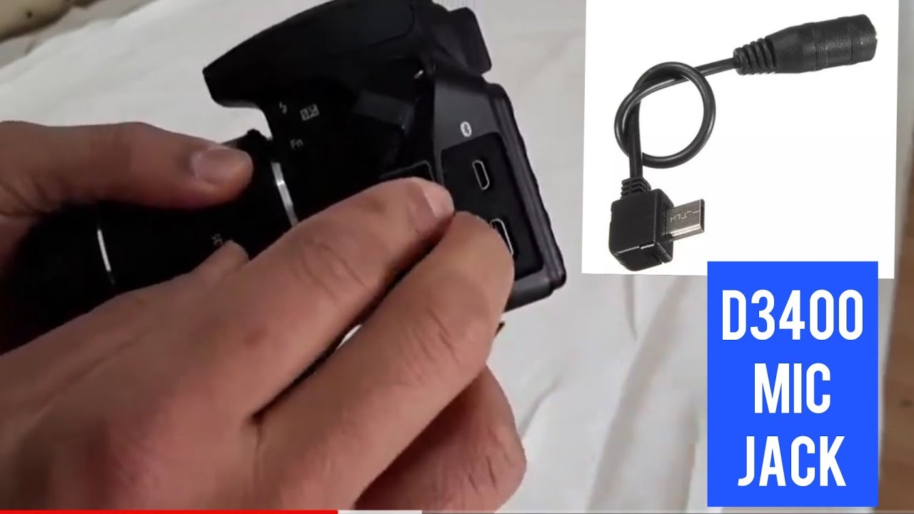 Nikon d3400 microphone jack (adapter)setting