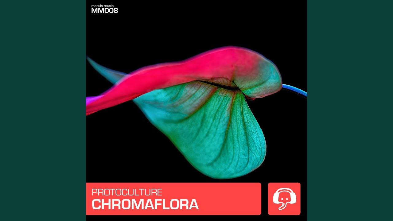 Chromaflora (Extended Mix)