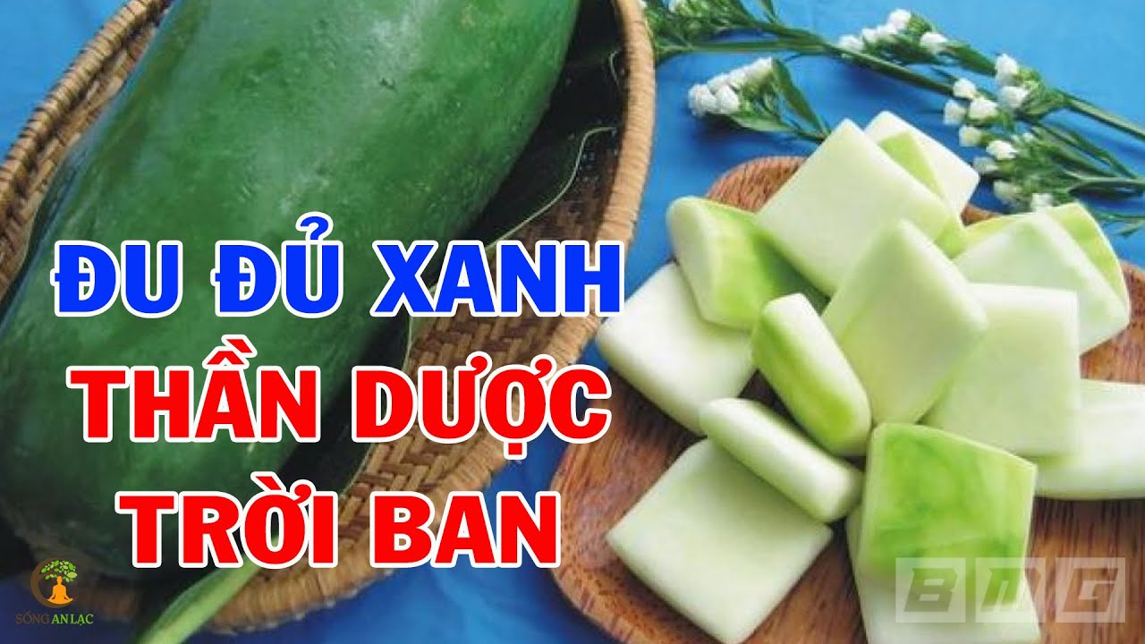 Lấy Quả ĐỦ ĐỦ Xanh Nấu Theo Cách Này Ăn Vào KẾT QUẢ BẤT NGỜ Khiến Triệu Người Làm Theo