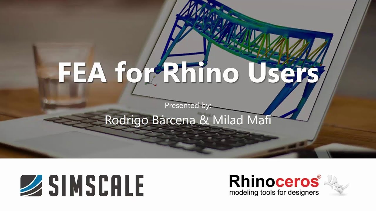 Finite Element Analysis (FEA) Simulation for Rhino Users