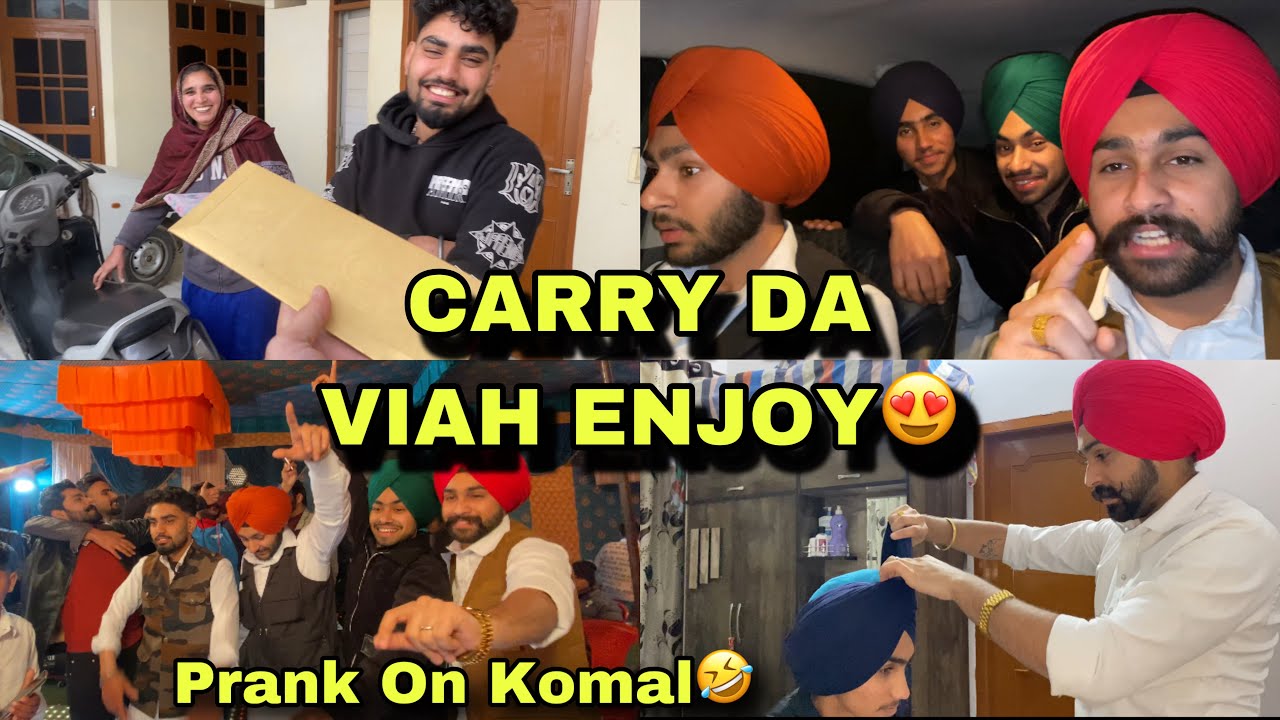 CARRY DA VIAH ATTEND😍🔥Funny Prank On Komal🔥 ~ Prabh Buttar