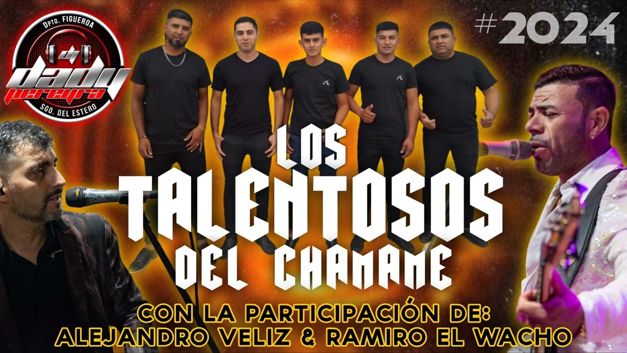 Los Talentosos Del Chamame Enganchado Temas 2024 #DjDadyPereyra #ActivandoLaJoda #ElExitoDeFigueroa