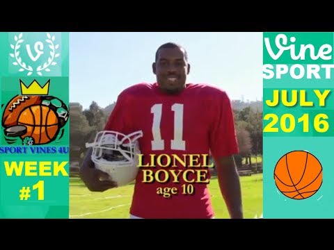 Best Sports Vines 2016 - JULY - Week 1