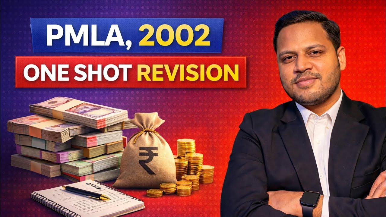 Prevention of Money Laundering Act, 2002 Complete Revision | Complete PMLA, 2002