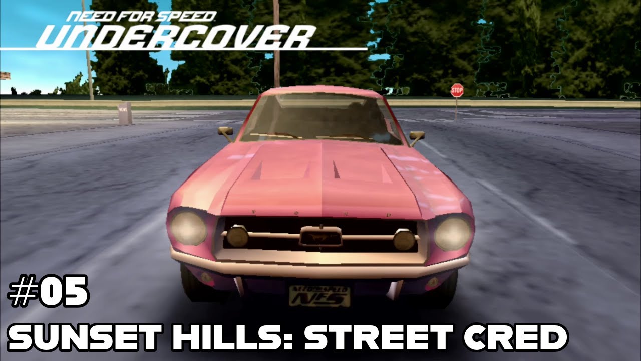 NEED FOR SPEED: UNDERCOVER | #05 | SUNSET HILLS: STREET CRED (No Commentary)