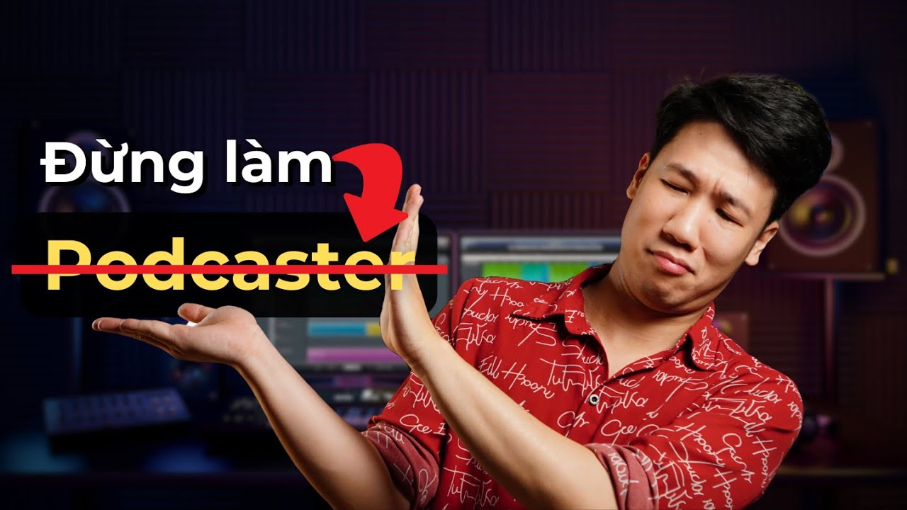 Mình đã dành 1 Ngày để tìm 10+ Việc Làm Podcast cho bạn