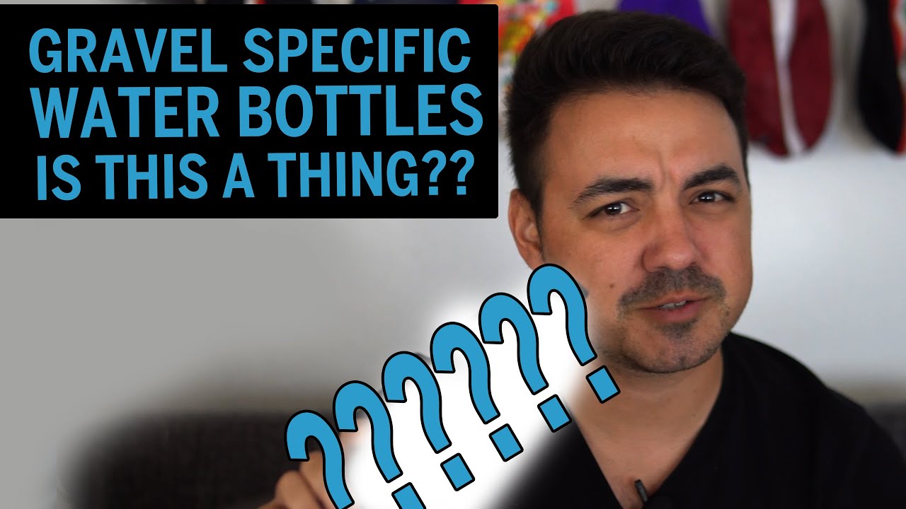 Gravel Specific Water Bottles? Is this a Thing?