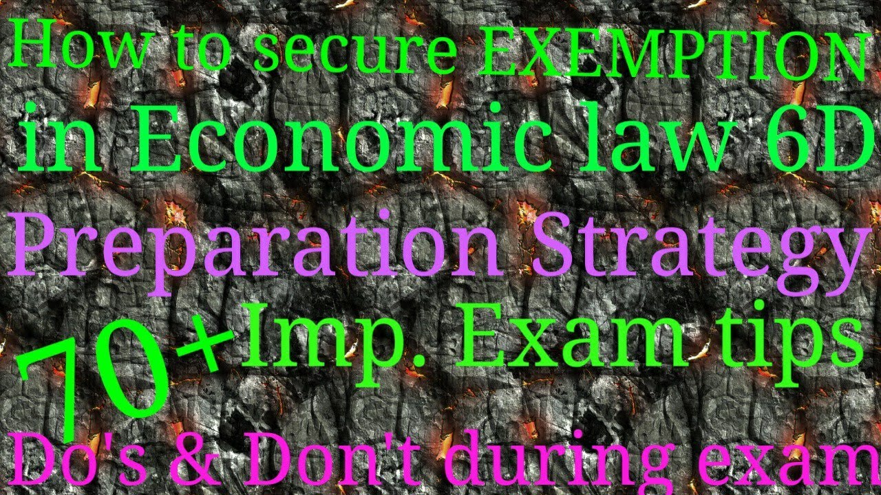 How to secure exemption in CA Final Economic Law | Preparation Strategy for Economic law | Exam tips