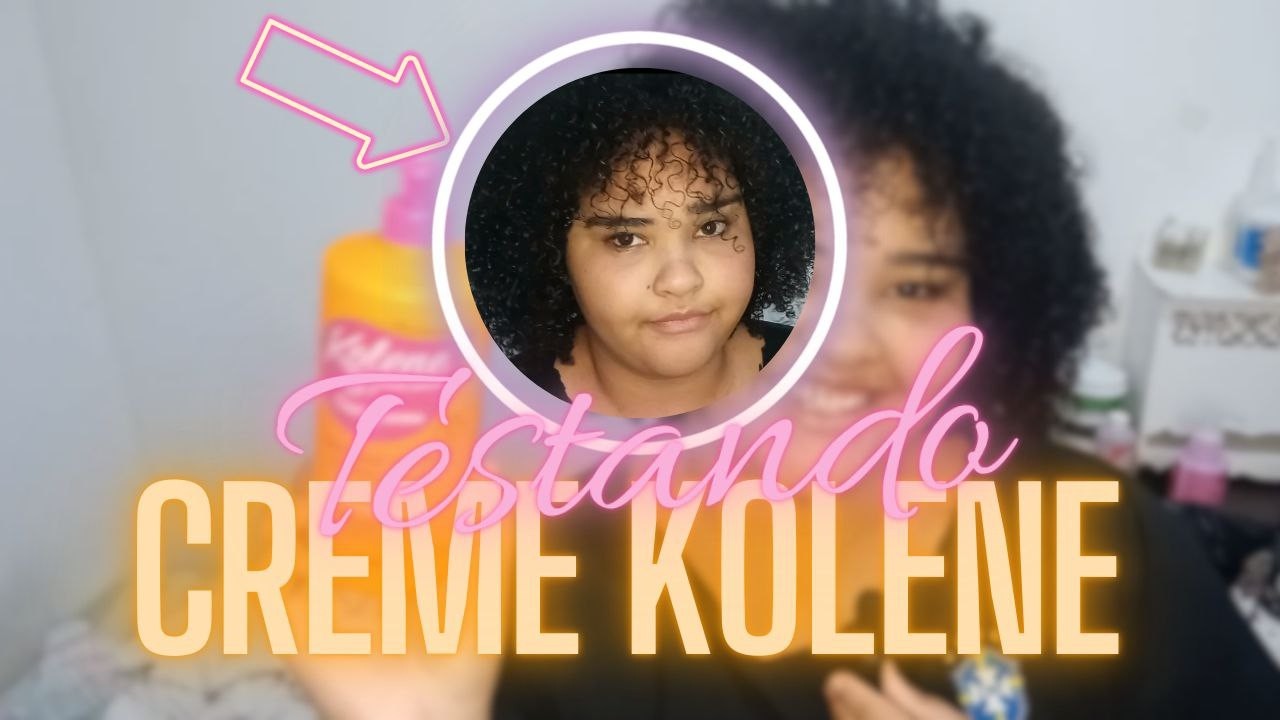 FINALIZAÇÃO TESTANDO CREME DA KOLENE 🧡👩🏽 🦱   Batendo papinhos e o que achei