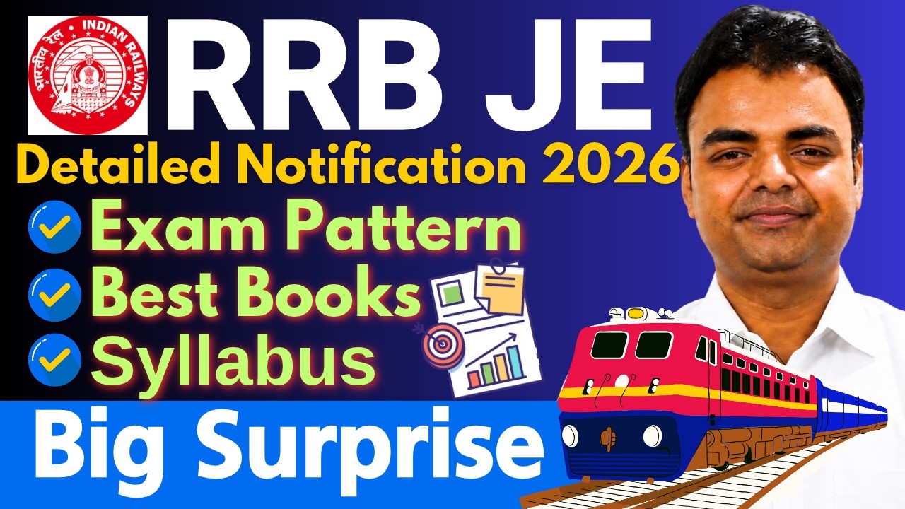 RRB JE Recruitment 2026, New Govt Jobs Vacancy for BTech, Diploma 2026, RRB Detailed Notification