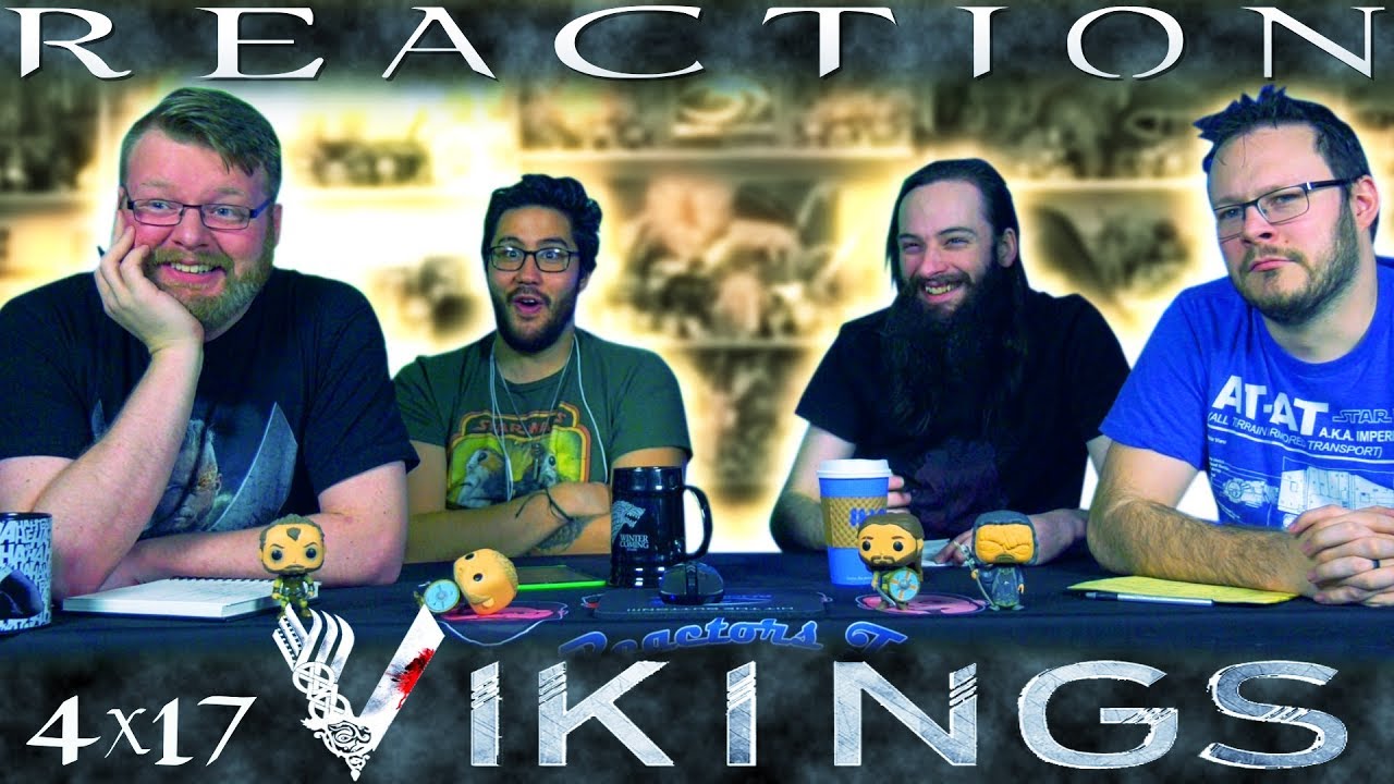 Vikings 4x17 REACTION!! 