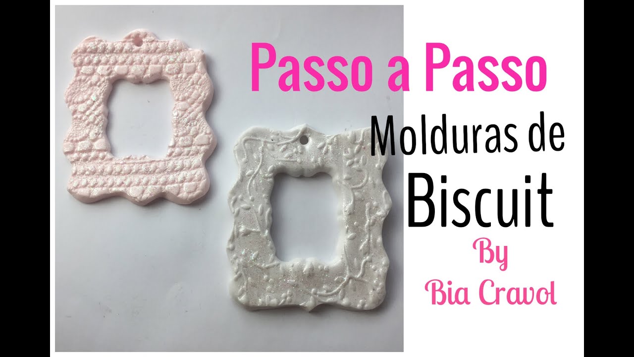 Molduras de Biscuit - Passo a Passo- By Bia Cravol