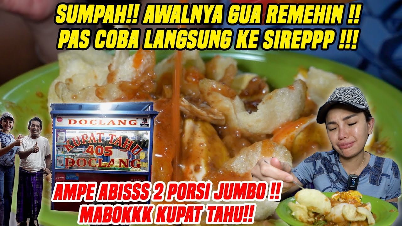 GAK SIA SIA JAUH KE BOGOR!! NEMU DOCLANG!! KUPAT TAHU TERDAHSYATTT!! GUA NILAI 100!!