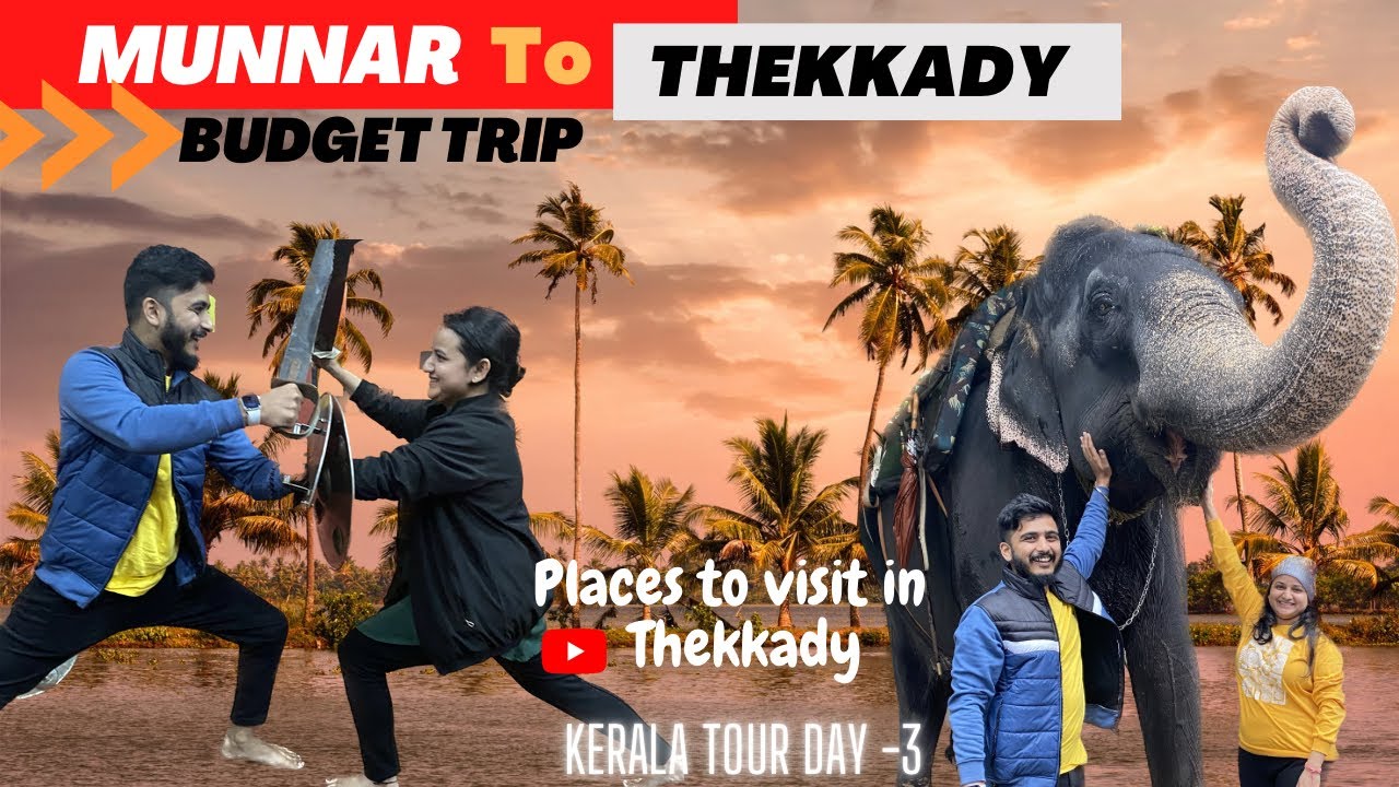 Munnar to Thekkady travel guide| Thekkady tourist places | Thekkady luxury resort | Day-3 #kerala