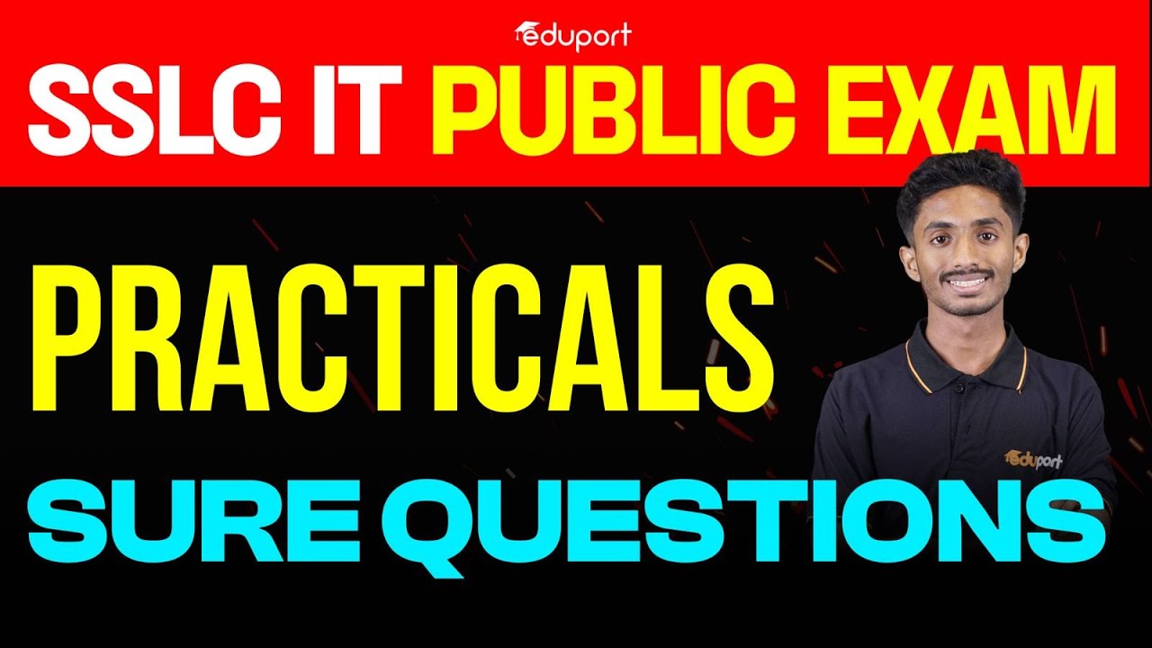 SSLC  IT public examTheory + Practical Sure Questions -  Part 2 | Eduport