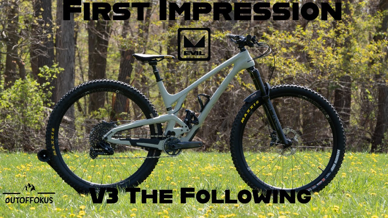 Evil Bikes The Following V3 || First Impression || DEMO Bike