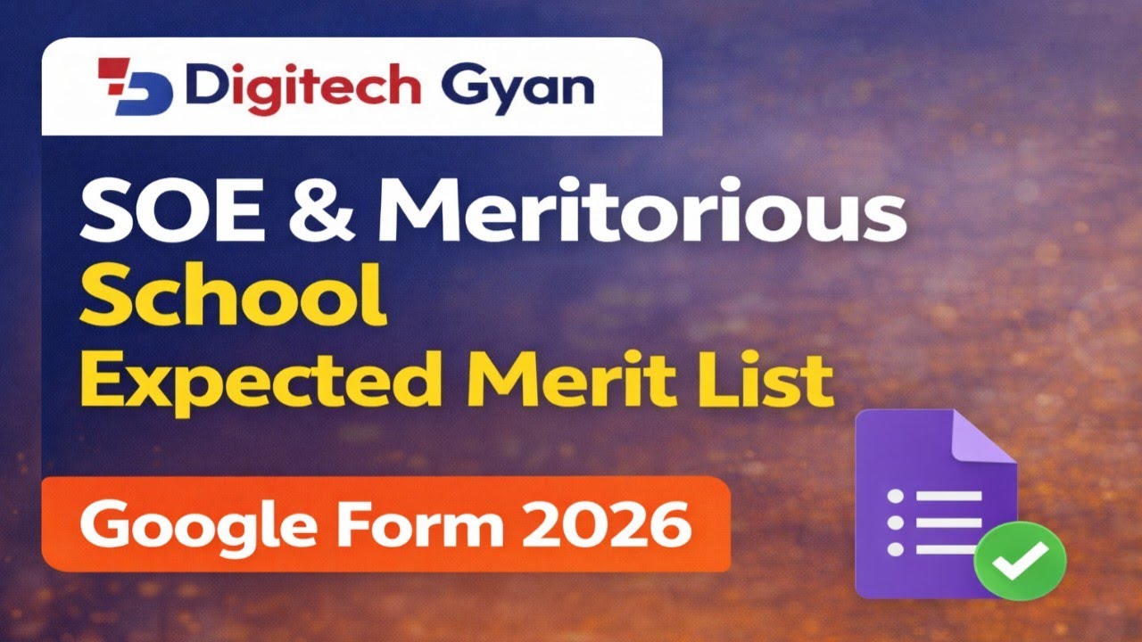 Expected Merit List | Meritorious School Admission 2026 | School of Eminence Admission 2026