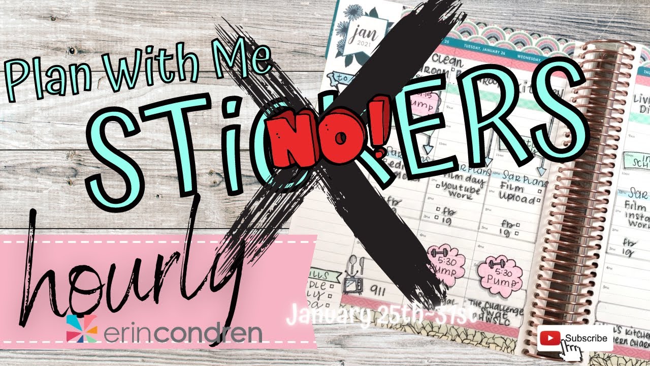 NO STICKER SPREAD | Erin Condren Hourly | Plan With Me | January 25th~31st #nostickers