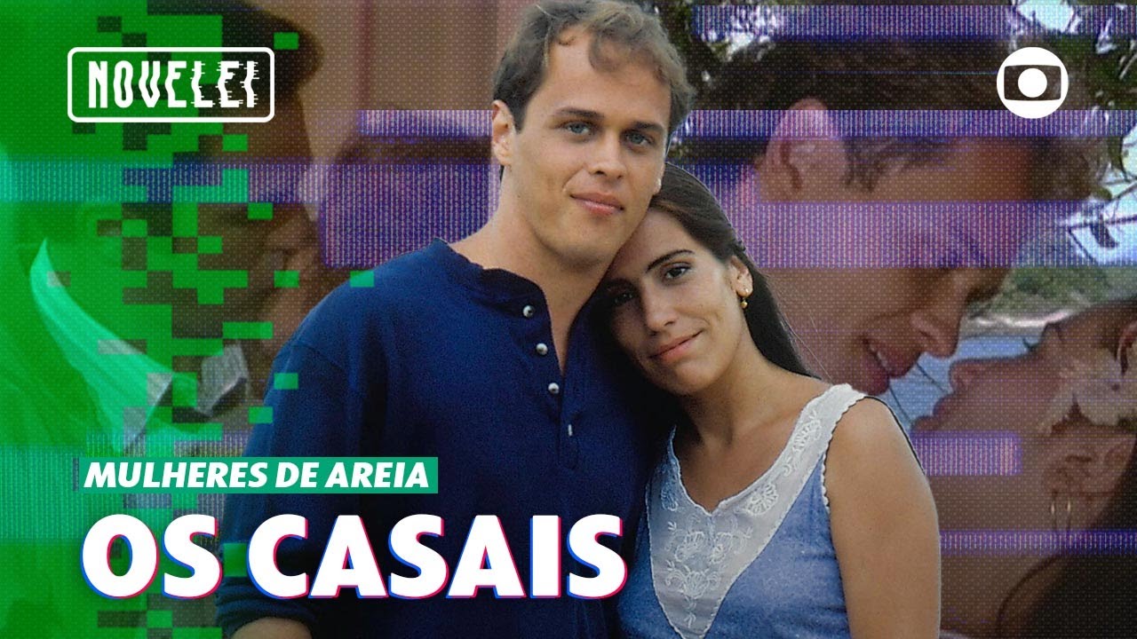 OS CASAIS DE MULHERES DE AREIA: MARCOS COM RUTH E RAQUEL E MAIS! | NOVELEI | VIVA