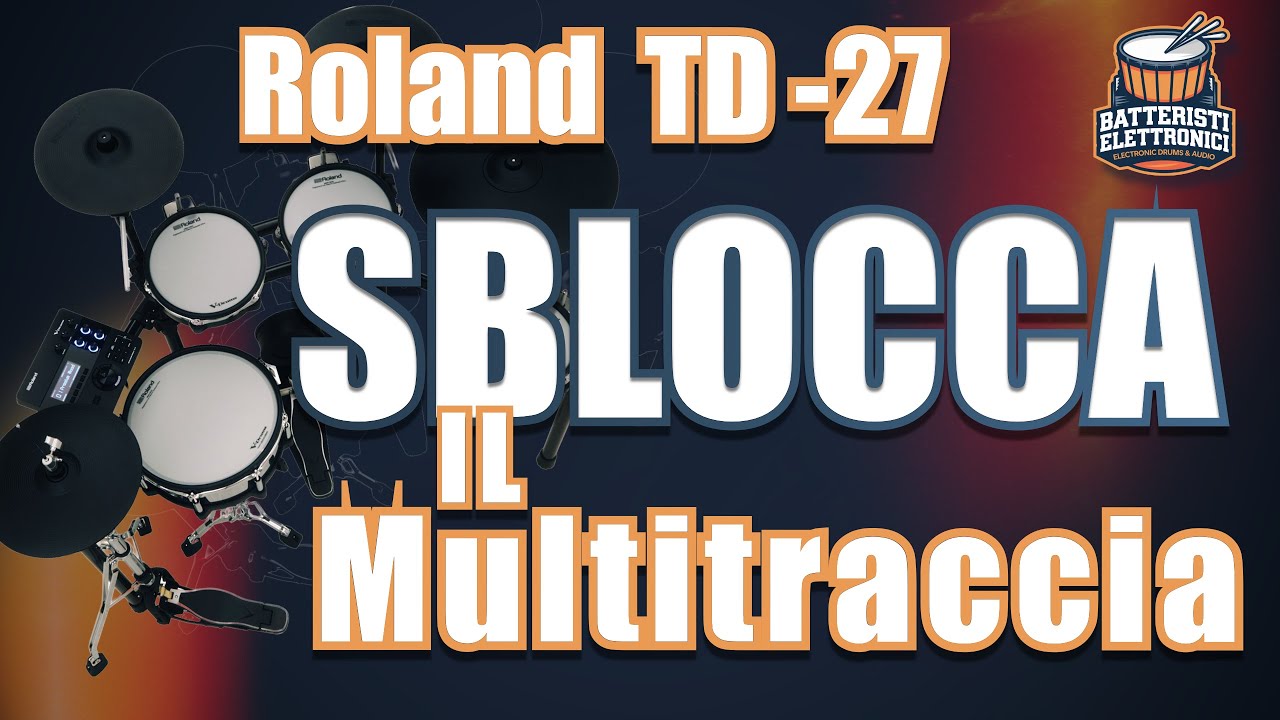 TD-27 Registrare in multitraccia