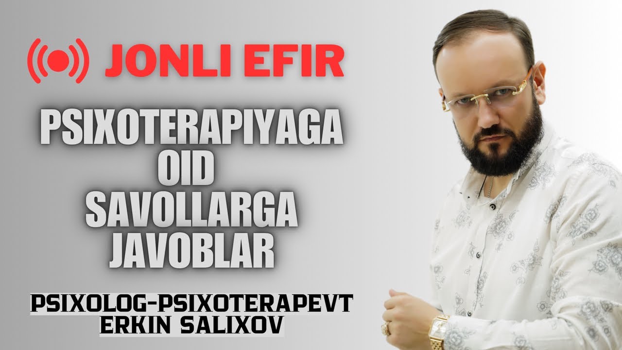 Psixoterapiyaga oid savollarga javoblar