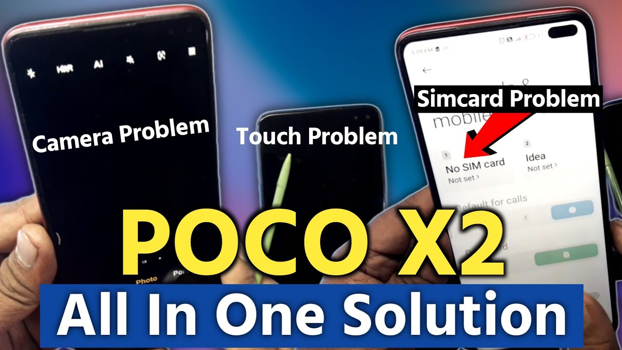 Poco X2 Touch,Camera,Simcard Problem कैसे सही करें ? Poco X2 Touch,Camera,Simcard Problem Fixed