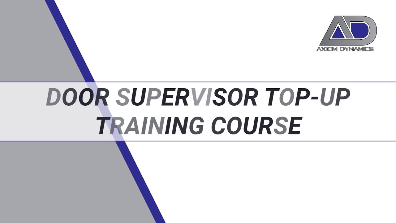 Door Supervisor SIA Licence-linked Top-up Training