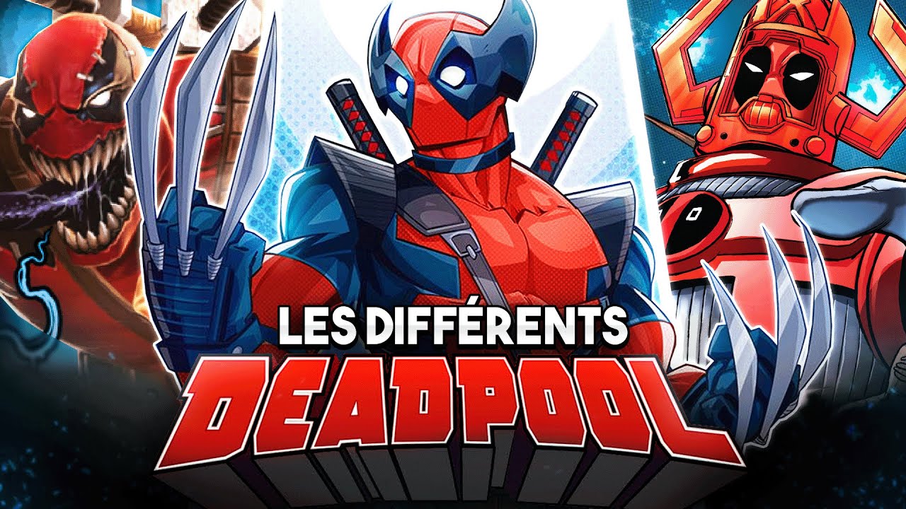 Les DEADPOOL les plus WTF du MULTIVERS  !