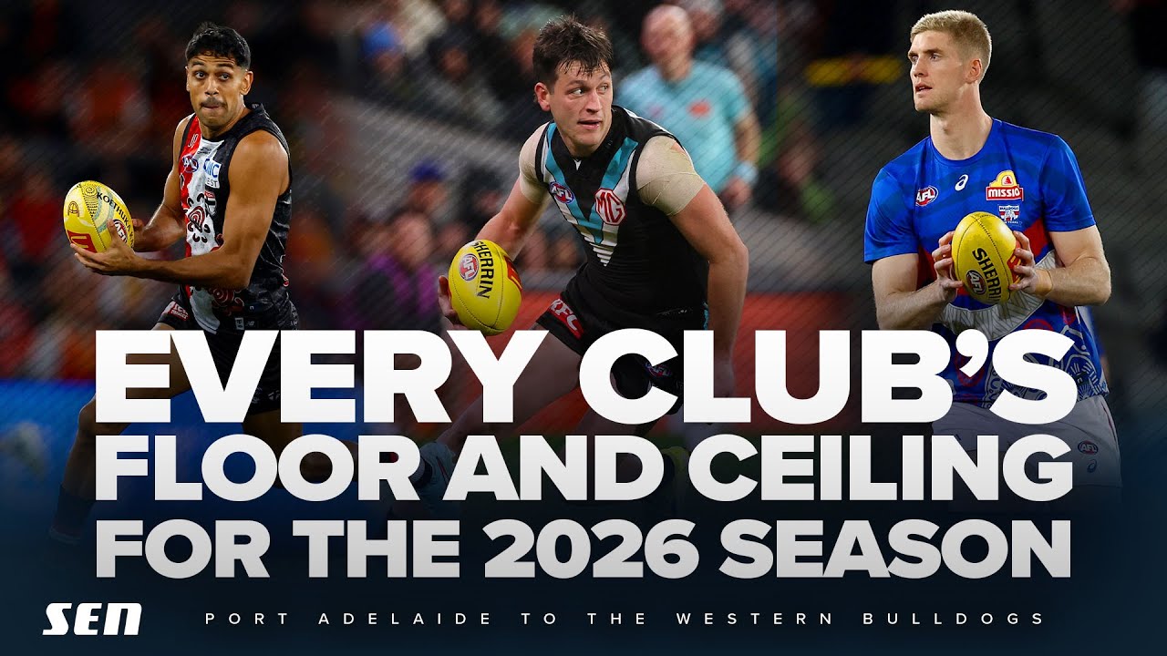 The floor and ceiling for EVERY AFL club in 2026! Part 3 - SEN