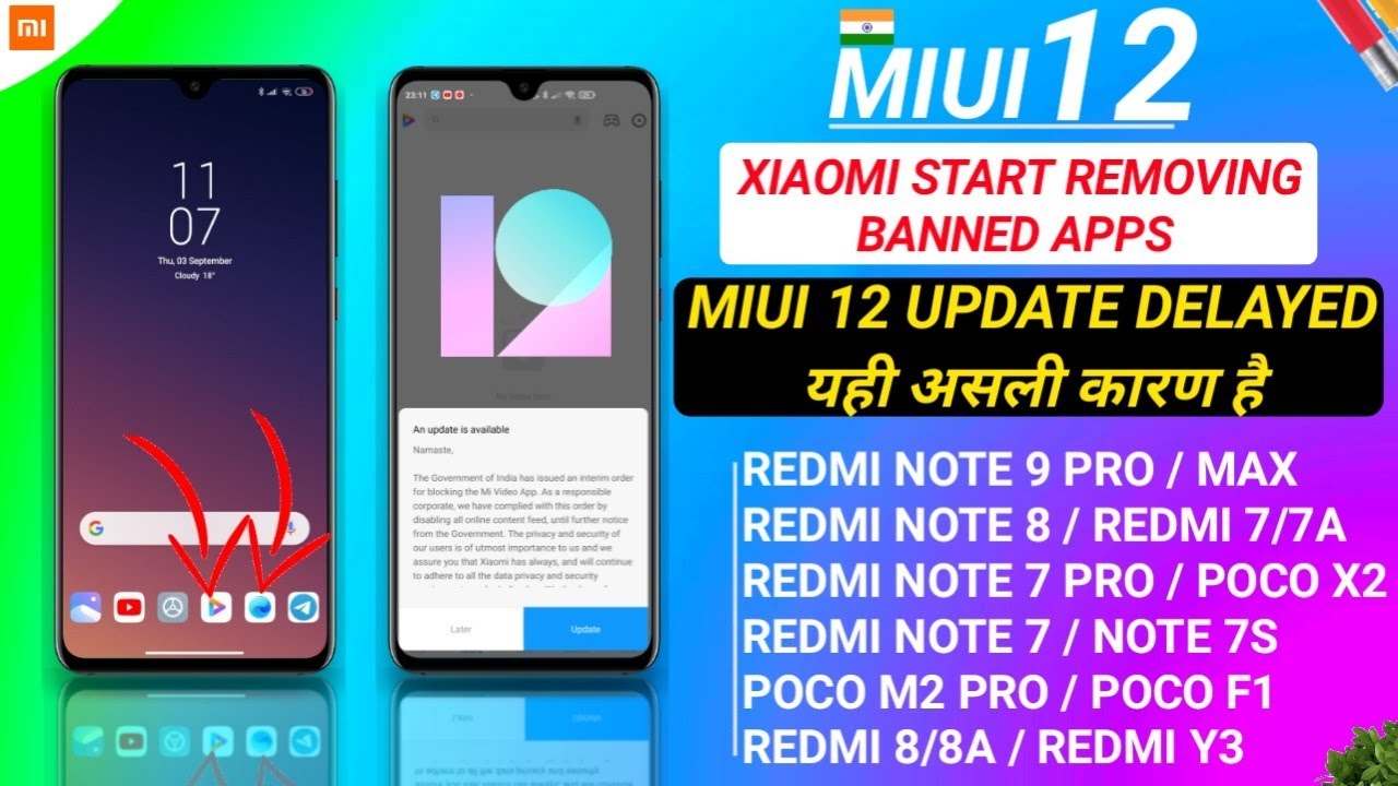 OFFICIAL INDIA - MIUI 12 UPDATE DELAYED REAL REASON | XIAOMI START REMOVING BANNED APPS FROM MIUI 11
