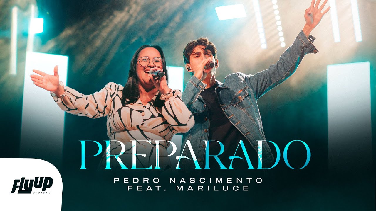 Pedro Nascimento feat. Mariluce - Preparado (Ao Vivo)