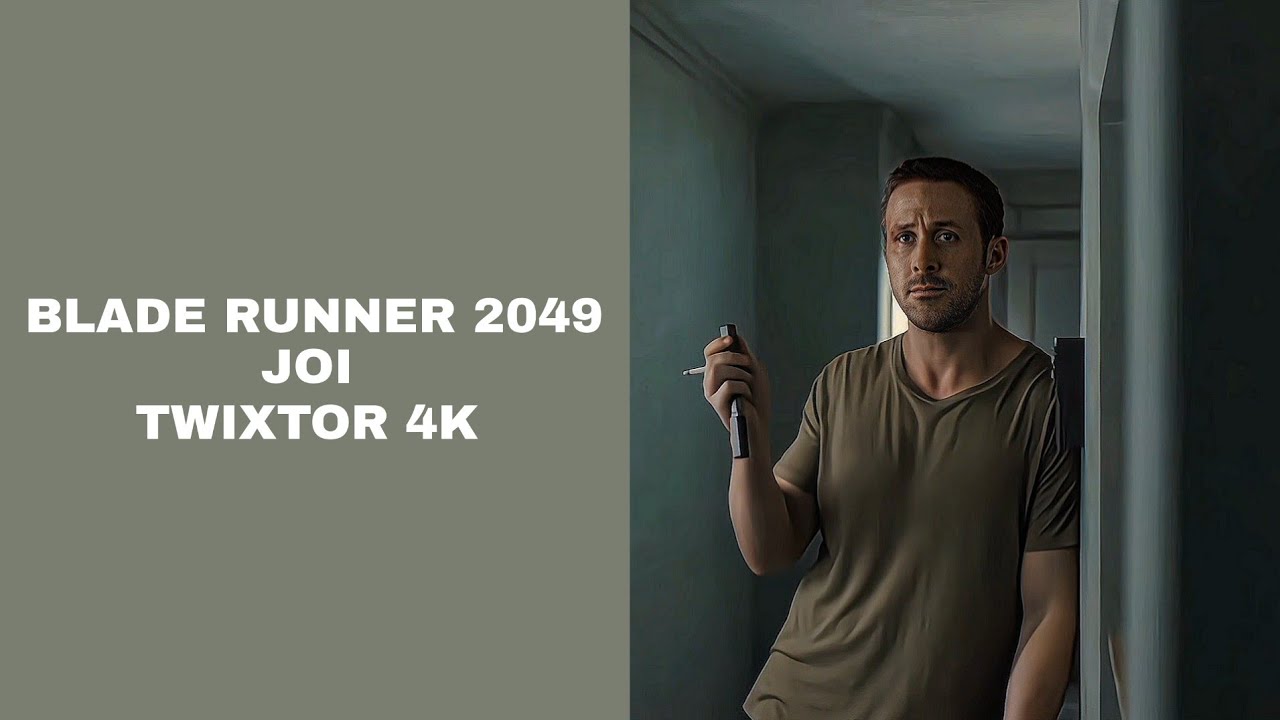 Joe Twixtors | Joe 4k Clips Scene | Blade Runner 2049 Joe Scenes | 4K 60Fps
