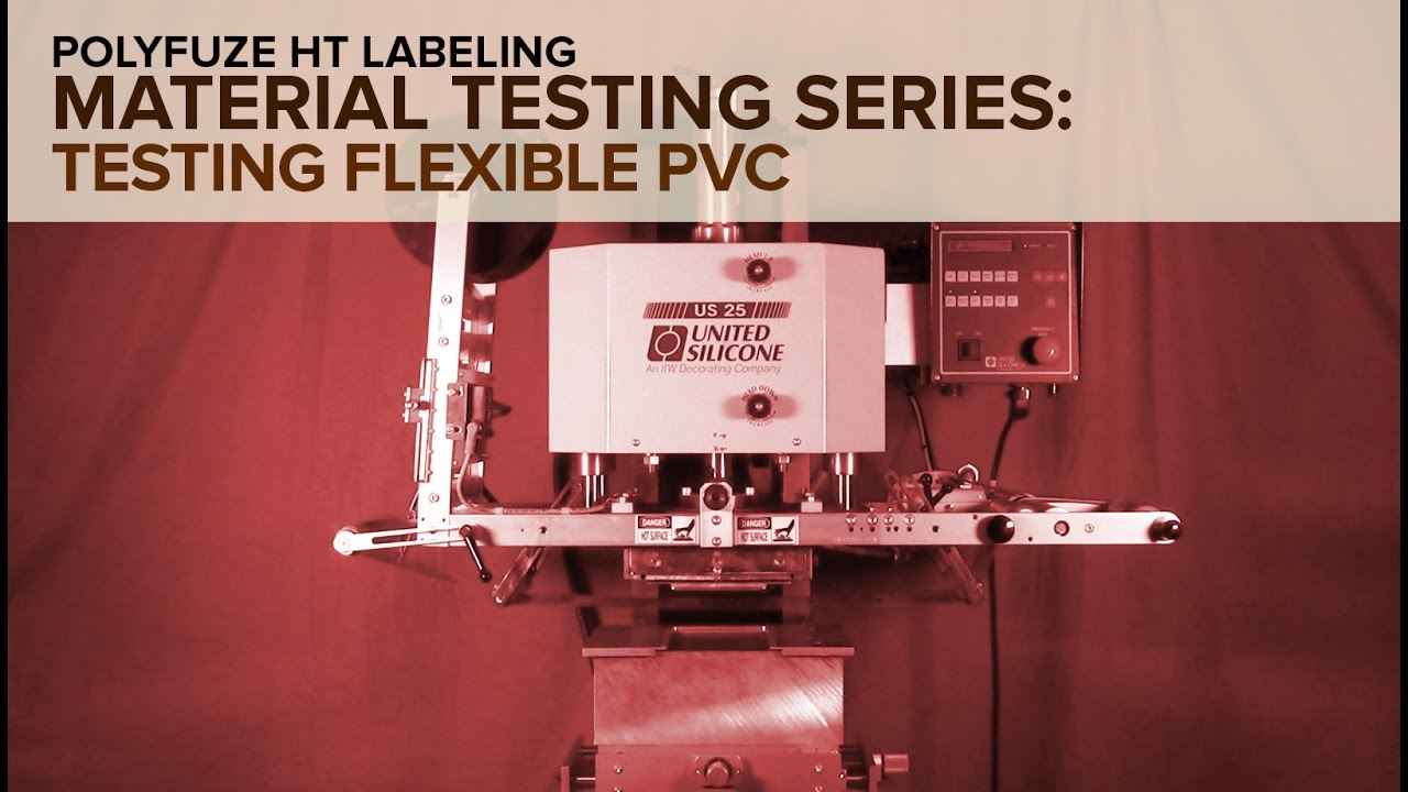 Polyfuze HT Labeling - Material Testing Series PVC